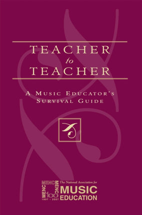 Teacher to Teacher: A Music Educator's Survival