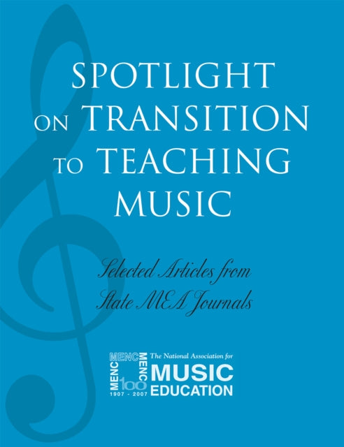 Spotlight on Transition to Teaching Music: