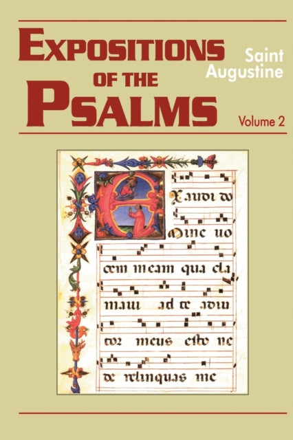 Expositions of the Psalms: Volume 2, Part 16: 33-50