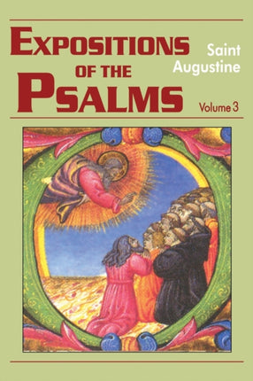 Expositions of the Psalms: Volume 3, Part 17: