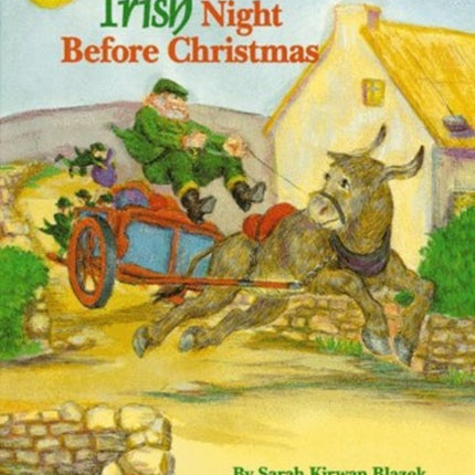 Irish Night Before Christmas An Night Before Christmas Series