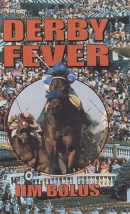 Derby Fever: (Bolus Derby Series)