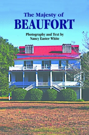 Majesty of Beaufort, The