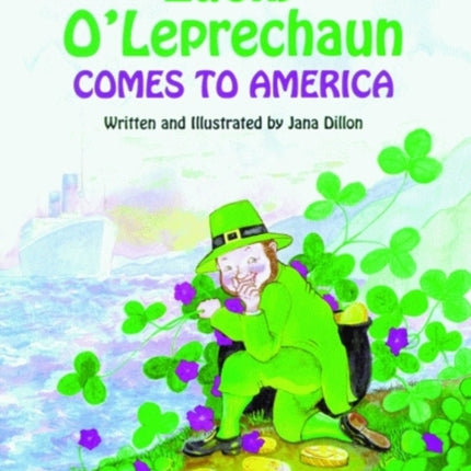 Lucky O'Leprechaun Comes to America