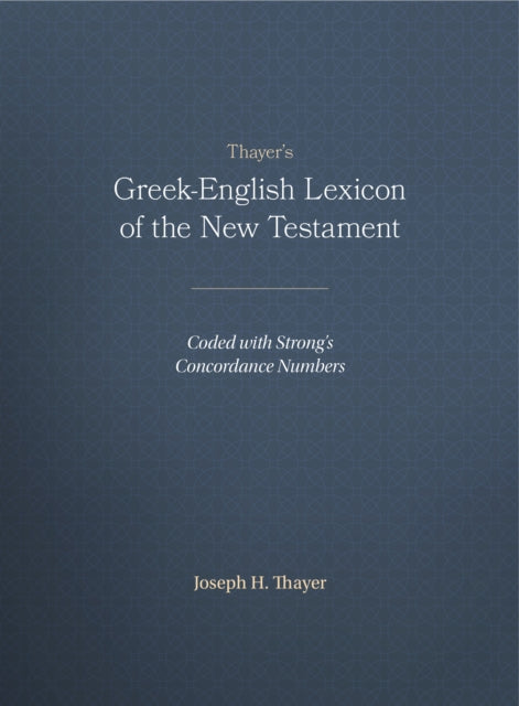 Greek-English Lexicon of the New Testament