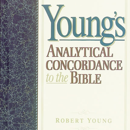 Young's Analytical Concordance to the Bible