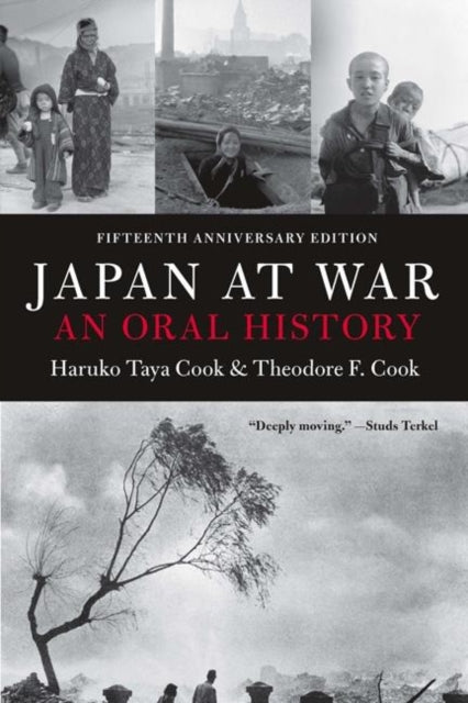 Japan At War An Oral History