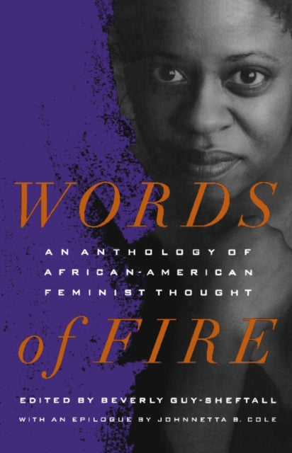 Words of Fire An Anthology of AfricanAmericanFeminist Thought