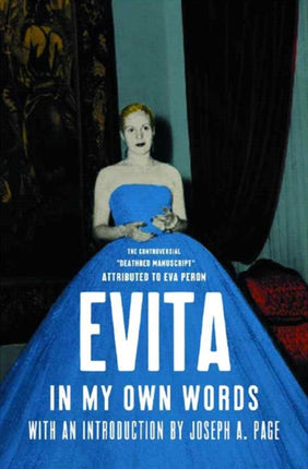 EVITA  In My Own Words