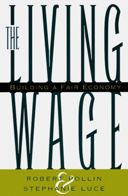 The Living Wage Building a Fair Economy