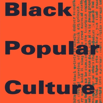 Black Popular Culture: A Project