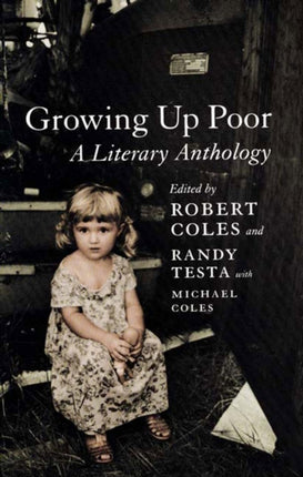 Growing Up Poor A Literary Anthology