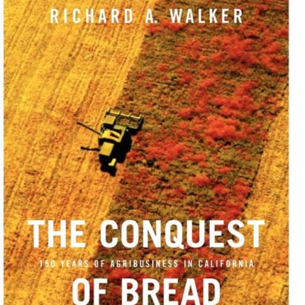 The Conquest of Bread