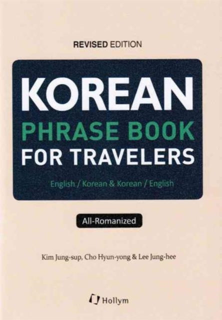 Korean Phrase Book for Travelers English  Korean  Korean  English