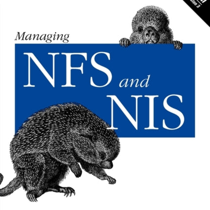 Managing NFS and NIS: Covers Nfs Version 3