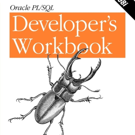 Oracle PL/SQL Programming: Developer's Workbook