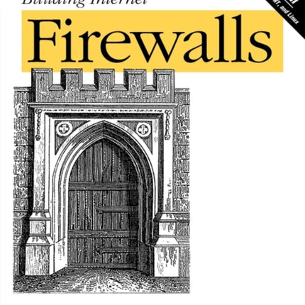 Building Internet Firewalls 2e