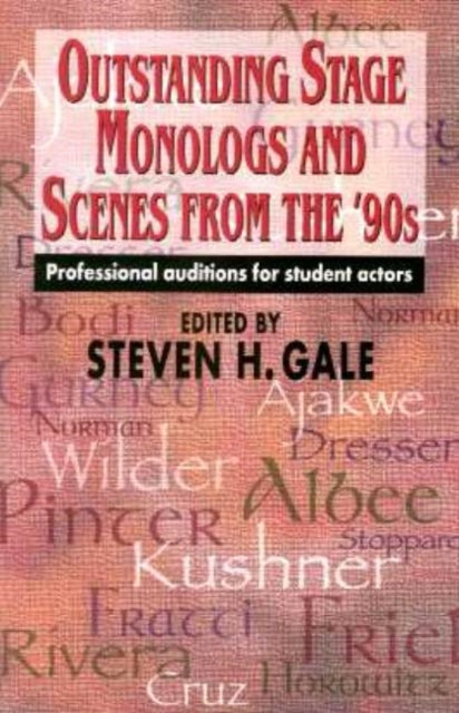 Outstanding Stage Monologs & Scenes from the 90s: Professional Auditions for Student Actors