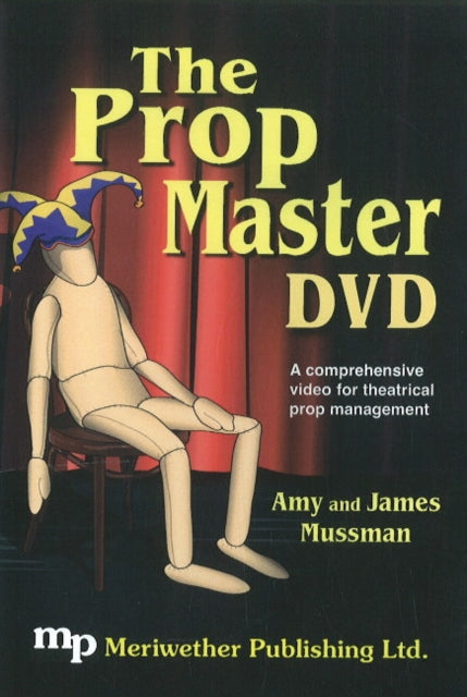 Prop Master DVD: A Comprehensive Video for Theatrical Prop Management