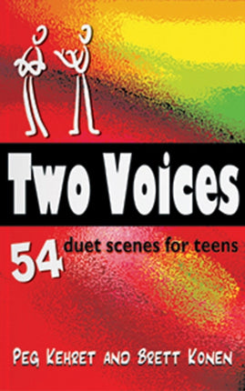 Two Voices: 54 Duet Scenes for Teens