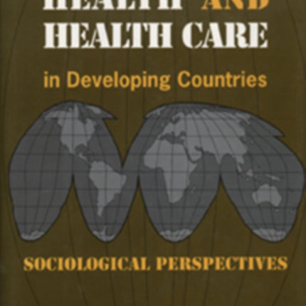 Health and Health Care In Developing Countries