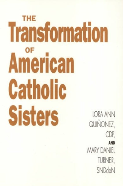 Transformation of American Catholic Sisters