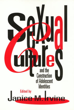 Sexual Cultures and the Construction of
