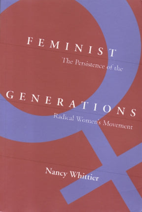 Feminist Generations: The Persistence of the