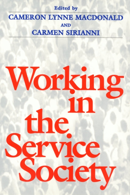 Working In Service Society