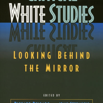 Critical White Studies