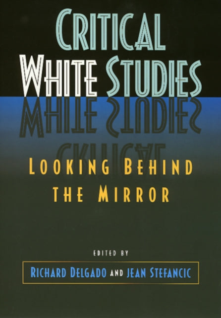 Critical White Studies