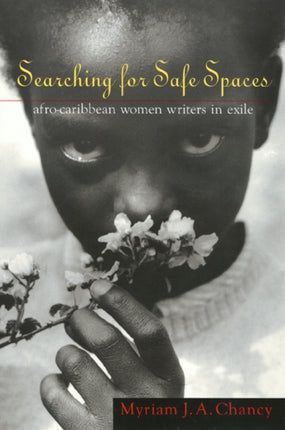 Searching for Safe Spaces: Afro-Caribbean Women Writers in Exile