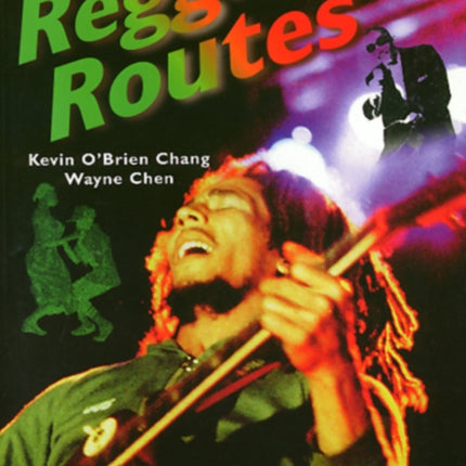 Reggae Routes: The Story of Jamaican Music