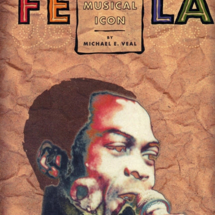 Fela: Life And Times Of An African