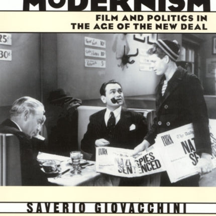 Hollywood Modernism: Film & Politics In Age Of