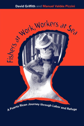 Fishers At Work, Workers At Sea: Puerto Rican