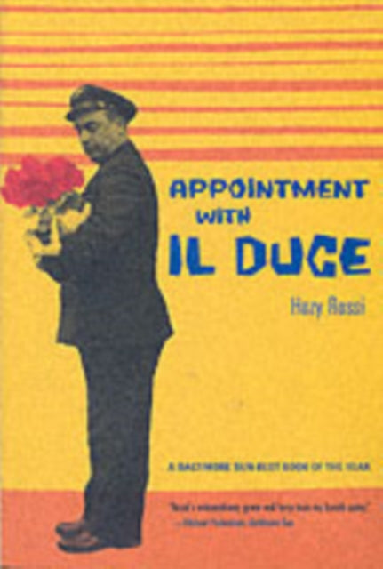 Appointment with Il Duce