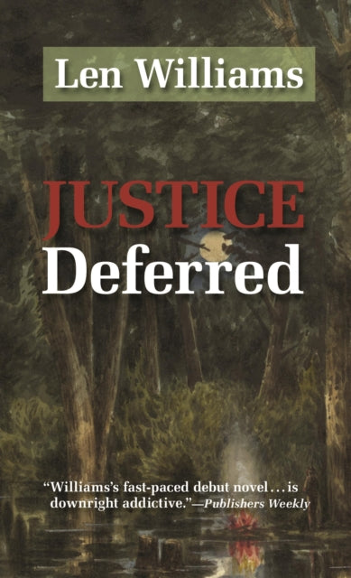 Justice Deferred