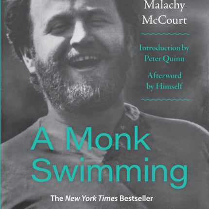 A Monk Swimming: A Memoir by Malachy McCourt