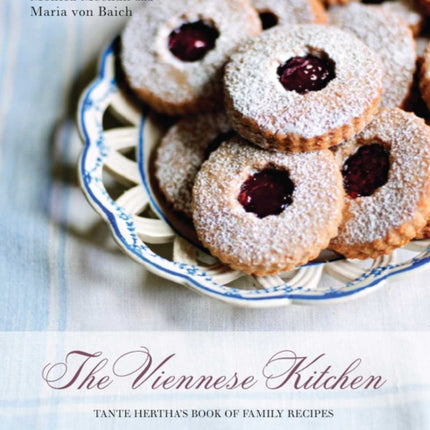 The Viennese Kitchen: Tante Hertha's Book of