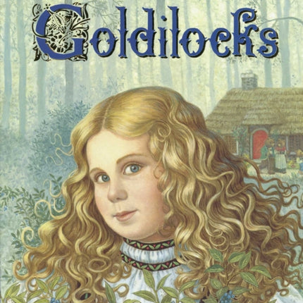 Goldilocks