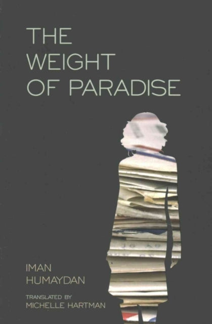 The Weight of Paradise