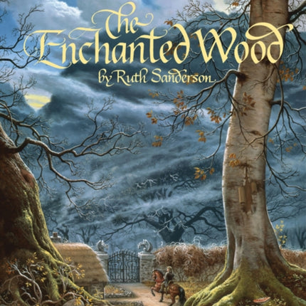 The Enchanted Wood