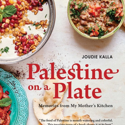 Palestine on a Plate: Memories from My Mother's Kitchen