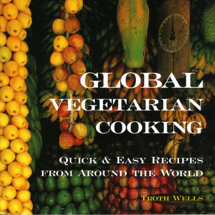 Global Vegetarian Cooking