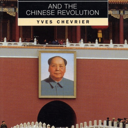 Mao and the Chinese Revolution