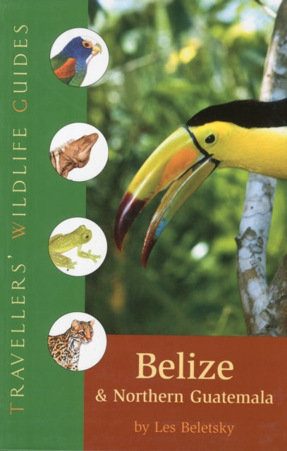 Belize: And Northern Guatemala