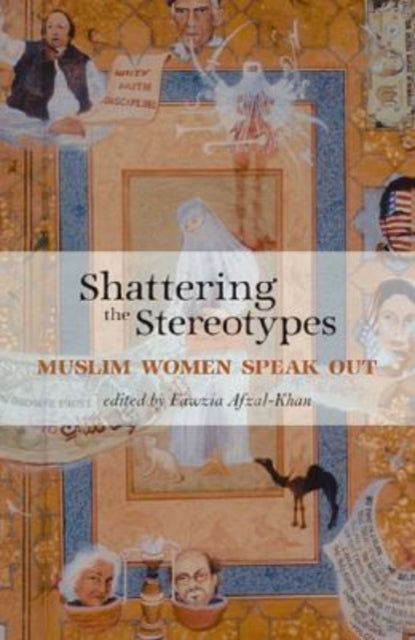 Shattering the Stereotypes: Muslim Women Speak Out