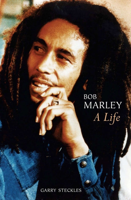 Bob Marley: A Life