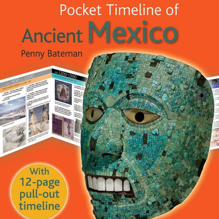 The Pocket Timeline of Ancient Mexico